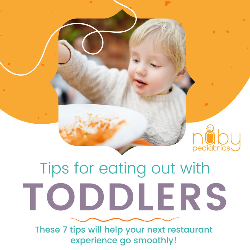 TipsForDiningOutWithToddlers Nuby Pediatrics