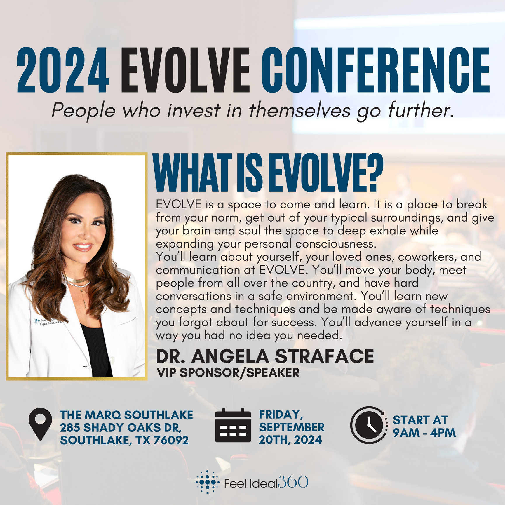 2024 EVOLVE Conference At Feel Ideal 360 Southlake, Texas