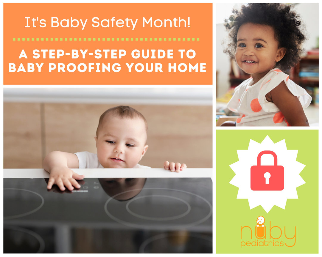 Baby Safety Month Nuby Pediatrics