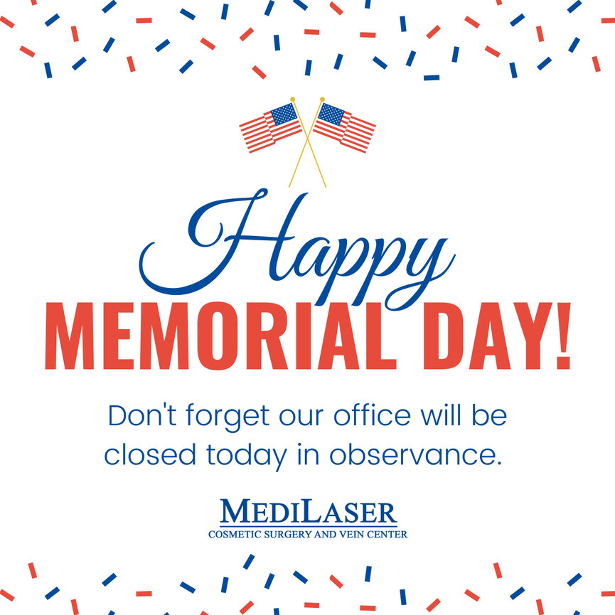 HappyMemorialDayOfficeClosedHonorAndRemember Medilaser Surgery